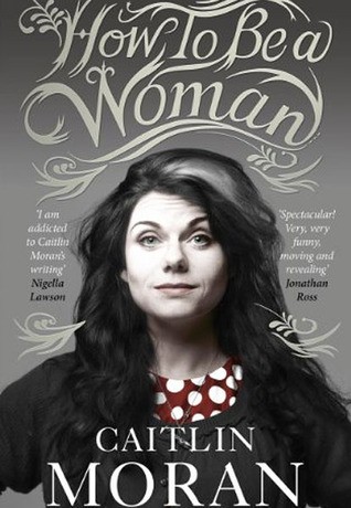 Portada de Cómo ser una mujer