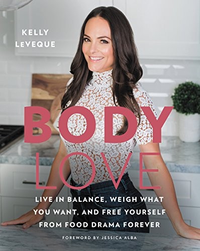 Portada de Body Love: Live in Balance, Weigh What You Want, and Free Yourself from Food Drama Forever