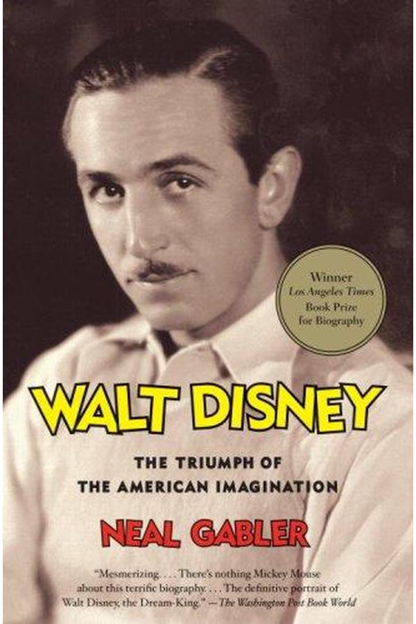 Portada de Walt Disney: El triunfo de la imaginación americana