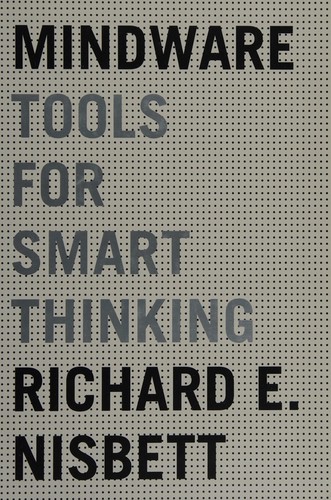 Portada de Mindware: Herramientas para pensar de forma inteligente