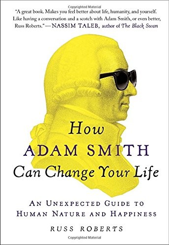 Portada de Cómo Adam Smith puede cambiar tu vida